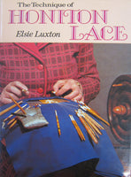 The Technique of Honiton Lace by Elsie Luxton