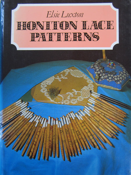 Honiton Lace Patterns by Elsie Luxton