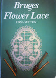 H47 Bruges Flower Lace by Edna Sutton