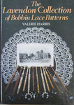 The Lavendon Collection of Bobbin Lace Patterns by Valerie Harris