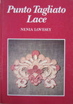 Punto Tagliato Lace by Nenia Lovesey