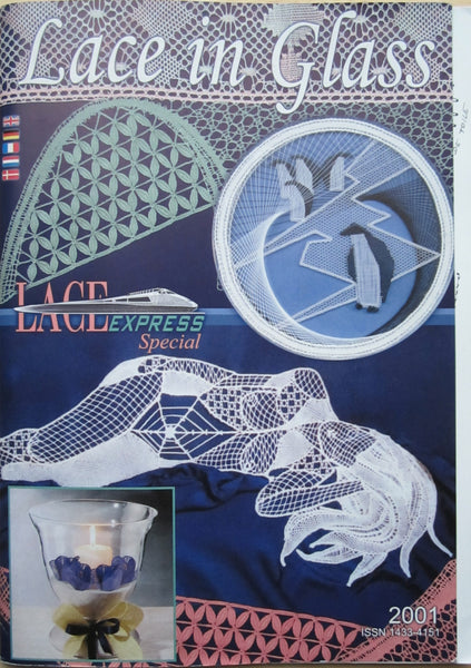 L14. Lace Express Special: Lace in Glass 2001