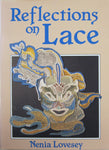 L113. Reflections on Lace by Nenia Lovesey
