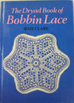 The Dryad Book of Bobbin Lace by Raie Clare