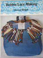 Bobbin Lace Making by Doreen Wright