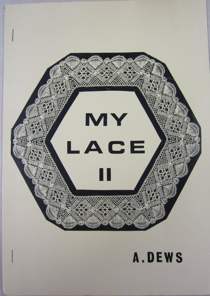 My Lace 2 by A. Dews