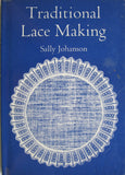 H37 Traditional Lace Making by Sally Johanson